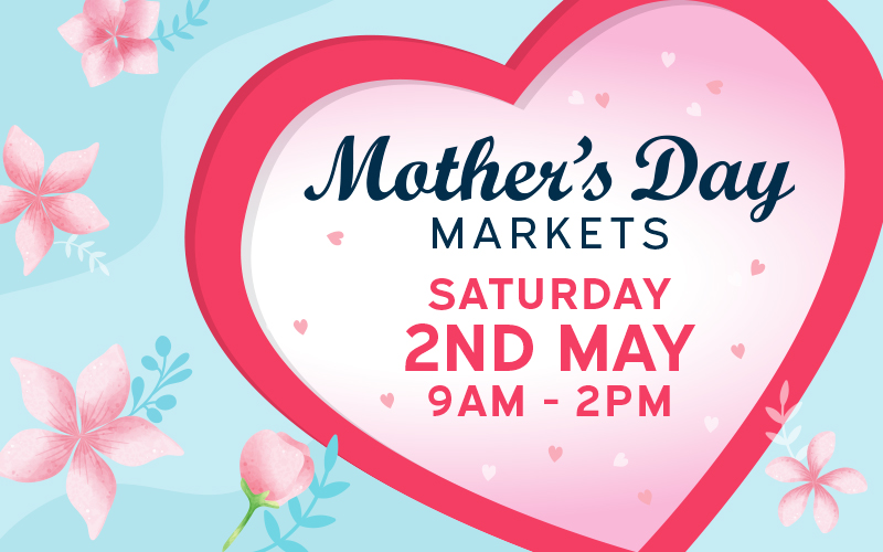 Mother’s Day Market at Glenquarie Town Centre! 